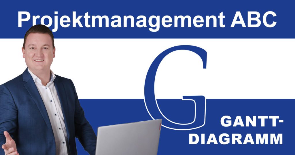 Post_PM-ABC_Gantt-Diagramm Projektmanagement ABC: G wie Gantt-Diagramm