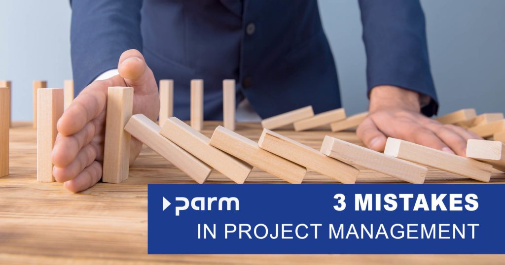 Post_mistakes 3 common mistakes in project management