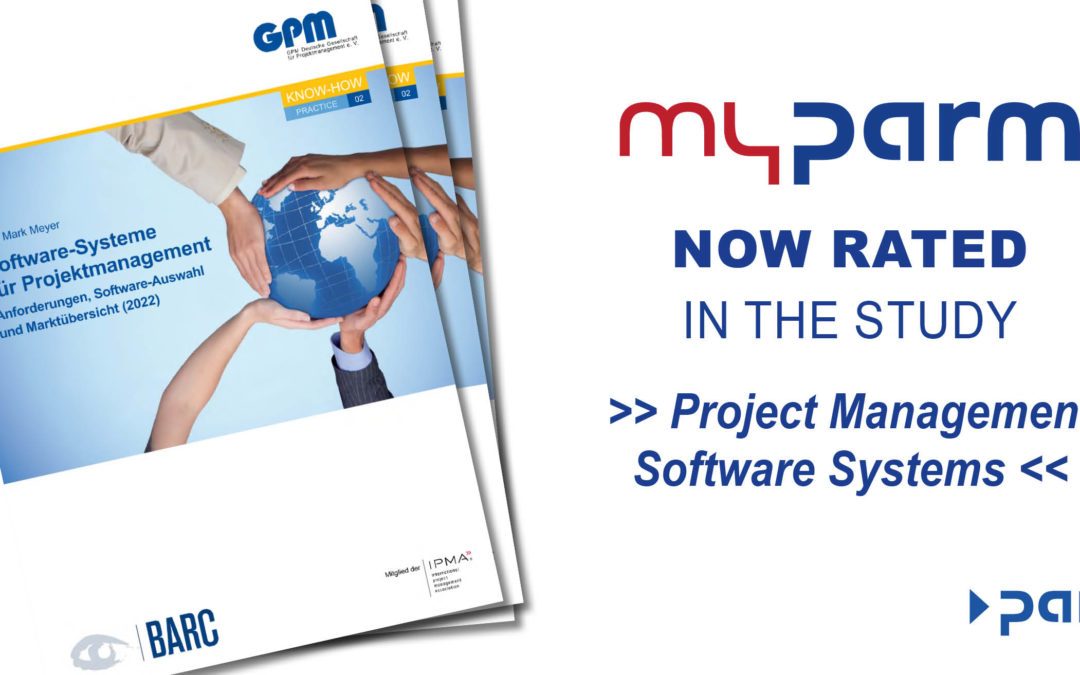 New evaluation of myPARM project management software by BARC and GPM