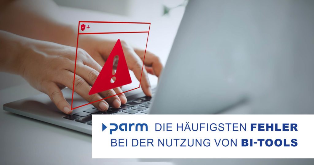 Die häufigsten Fehler bei der Anwendung von Business Intelligence