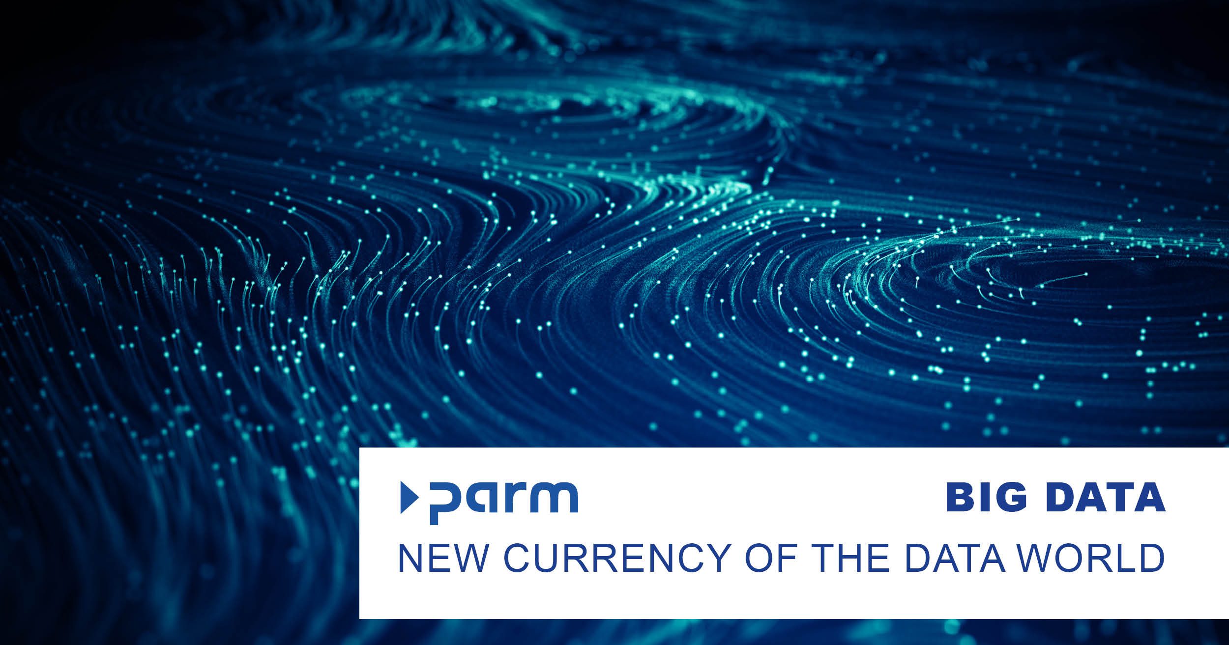 Big Data - the new currency of the data world