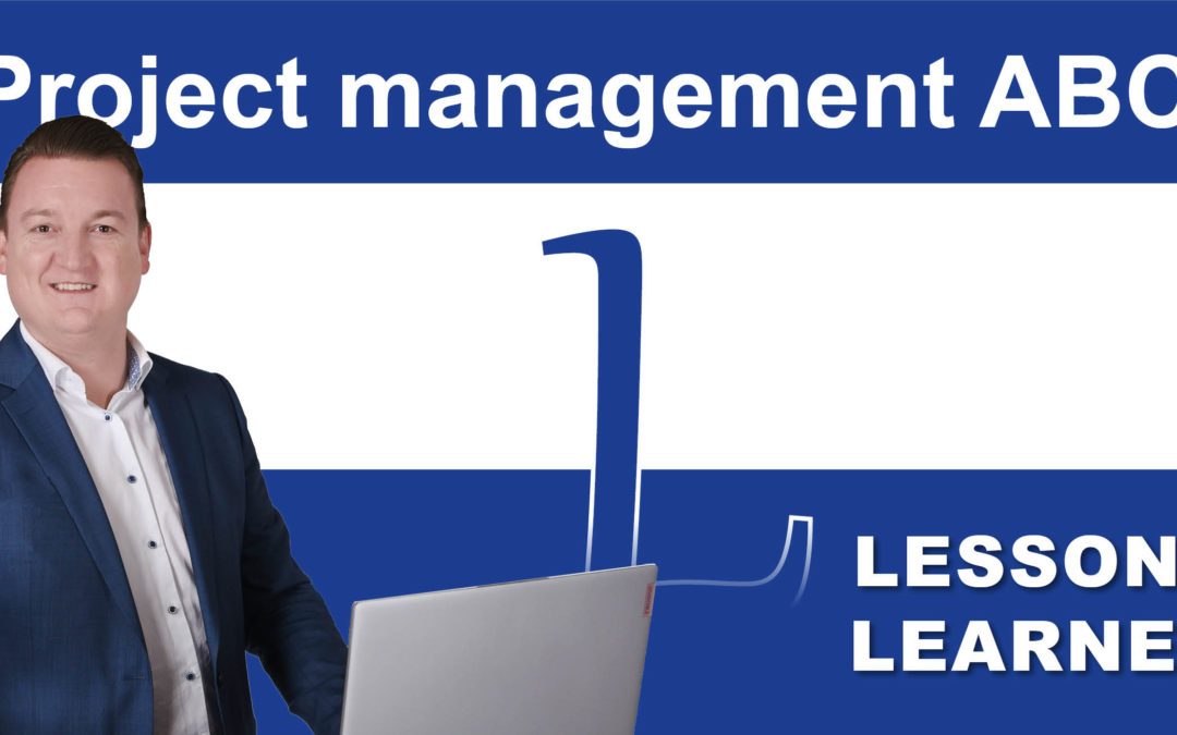 Project Management ABC: L for Lessons Learned