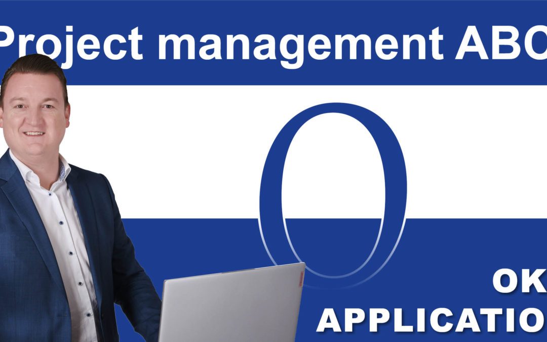 Project Management ABC: O for OKR – Application