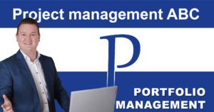 Project management ABC: P for Project Portfolio Management Project management ABC: P for Project Portfolio Management