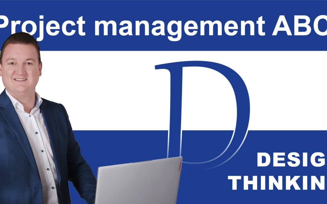 Project Management ABC: D for Design Thinking
