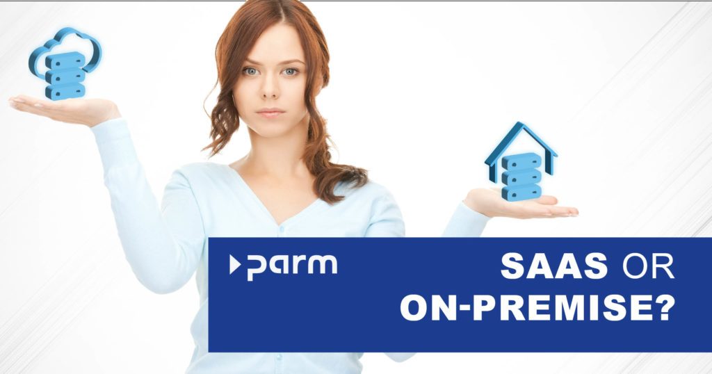 Saas or On-Premise - Which solution is better?