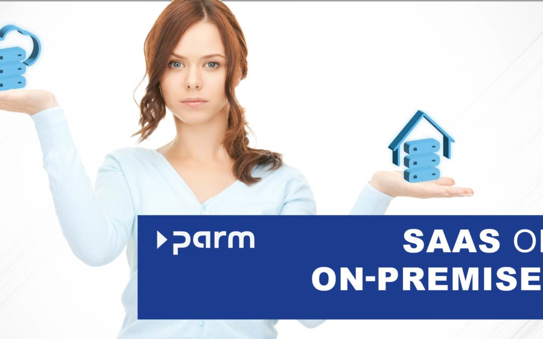 SaaS or on-premise