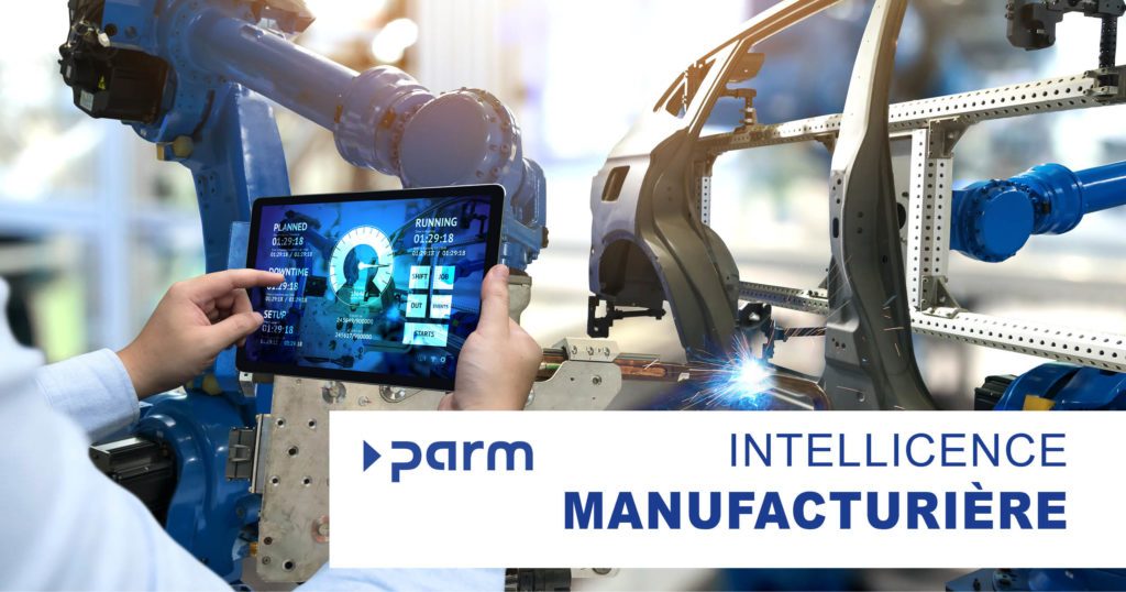 Intelligence manufacturière