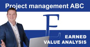 Project management ABC: E for Earned Value Analysis