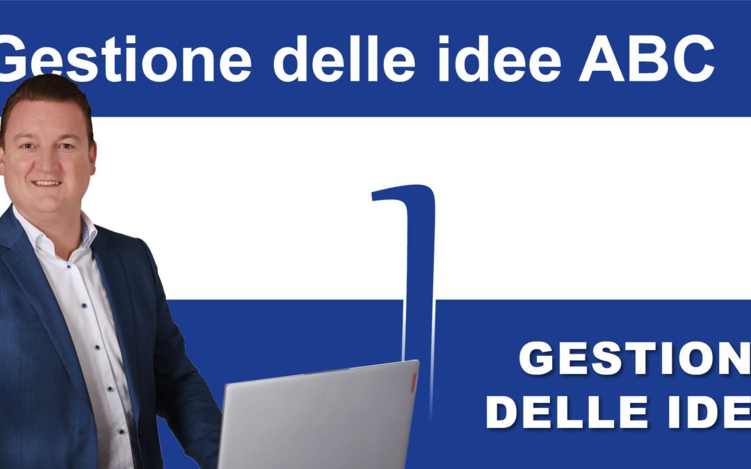 Gestione delle idee ABC: I per gestione delle idee