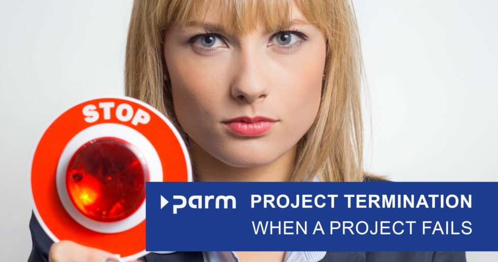 when-project-termination-becomes-inevitable-parm-ag