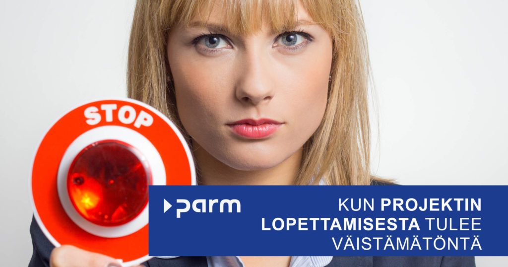 Post_projektin_lopettamisesta Kun projektin lopettamisesta tulee väistämätöntä