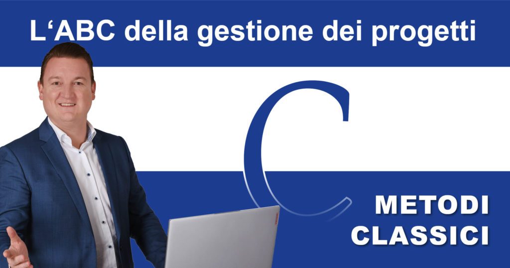 Project management ABC: C for Classic project management methods