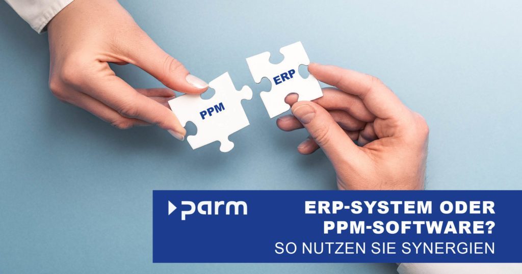 ERP-System, Projektmanagementsoftware oder beides?