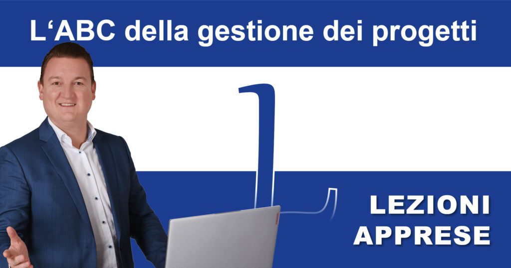 ABC della gestione dei progetti: L per le lezioni apprese