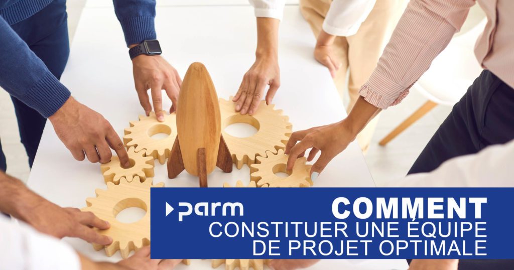 Post_Team Comment choisir votre équipe de projet optimale
