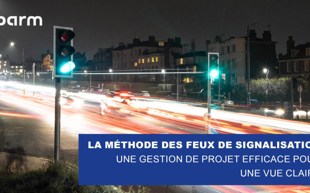 Gestion de projet réussie avec la méthode des feux de signalisation