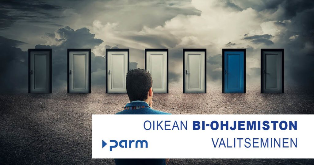 Oikean BI-ohjemiston valitseminen