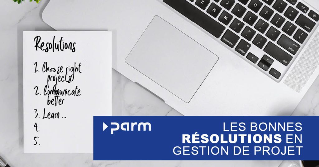 Résolutions du Nouvel An dans la gestion de projet Résolutions du Nouvel An dans la gestion de projet