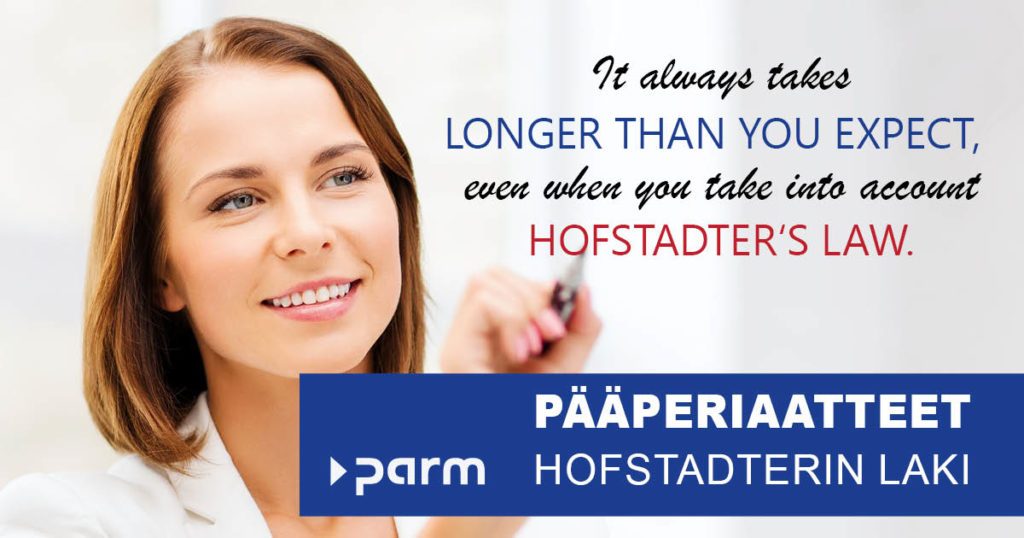 Post_Hofstädter Ohjeet projektinhallinnassa: Hofstadterin laki