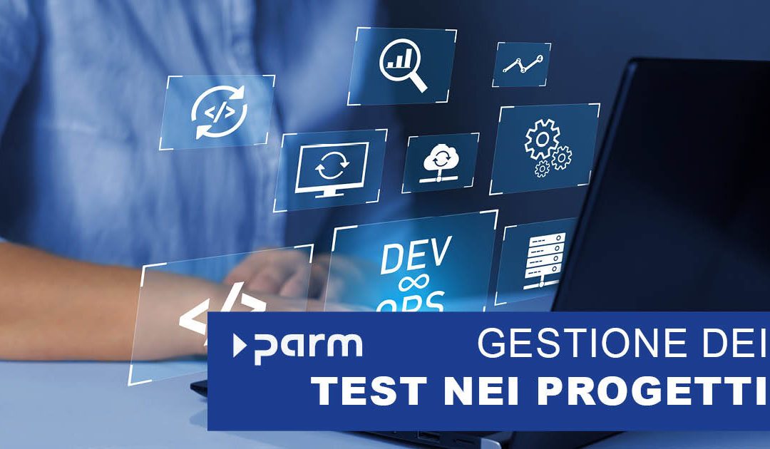 Gestione dei test nei progetti