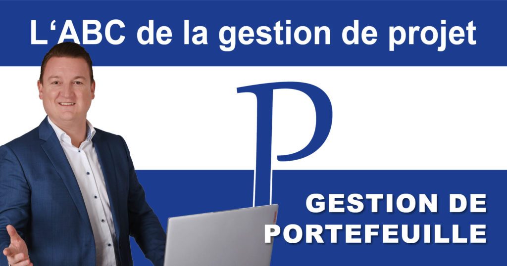 ABC de la gestion de projet: P comme gestion de portefeuille de projets