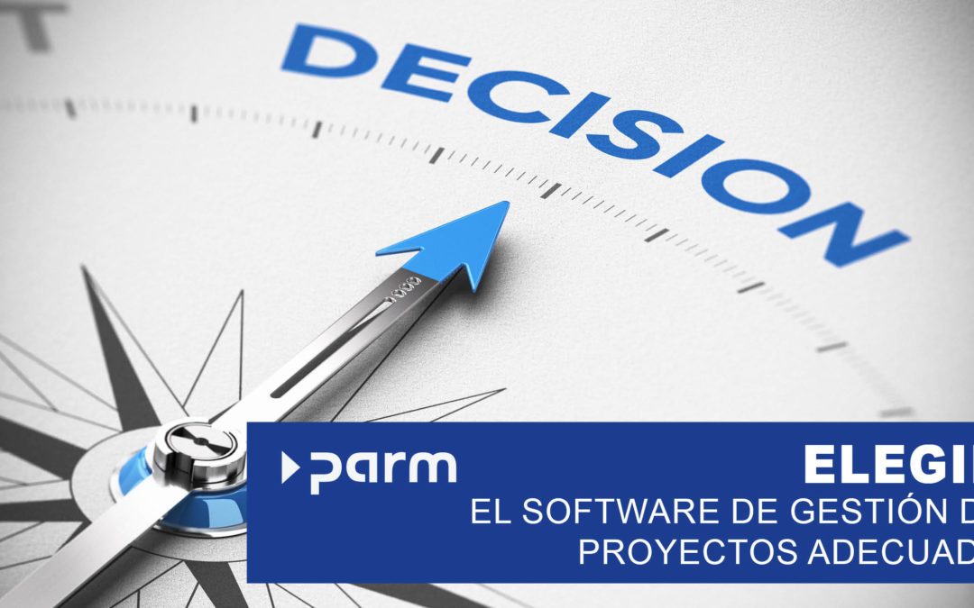 Elegir el software de gestión de proyectos adecuado