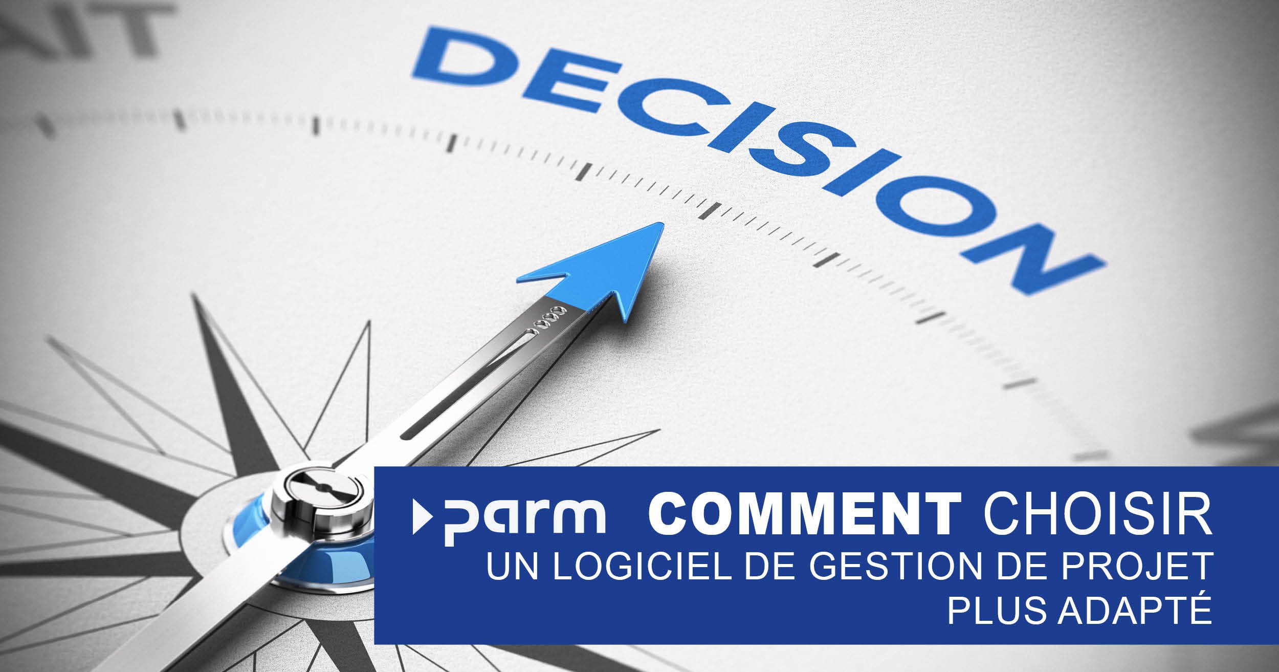 Post_Sélection_Logiciel_PM Une boussole pointant vers le mot « décision », accompagnée de la mention « Guide – Comment choisir le bon logiciel de gestion de projet ? »