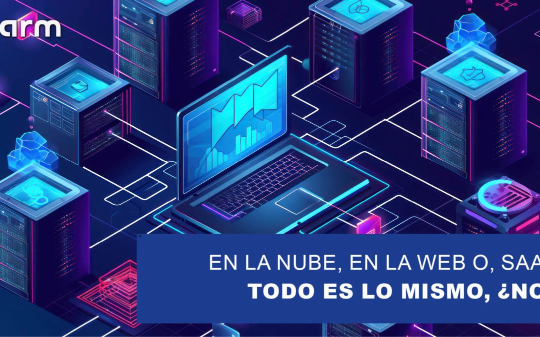 En la nube, en la web o como software como servicio (SaaS): todo es lo mismo, ¿no?