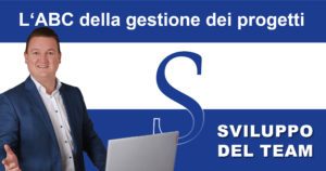 Gestione Progetti ABC: T per lo sviluppo del team