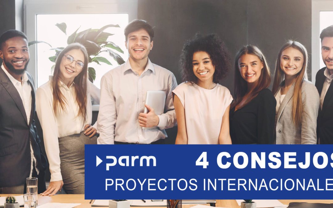 4 Consejos para proyectos internacionales