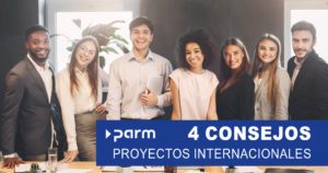 4 Consejos para proyectos internacionales