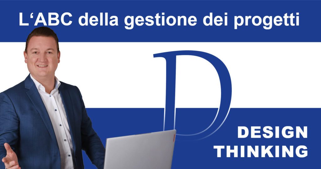 Project Management ABC D for Design Thinking