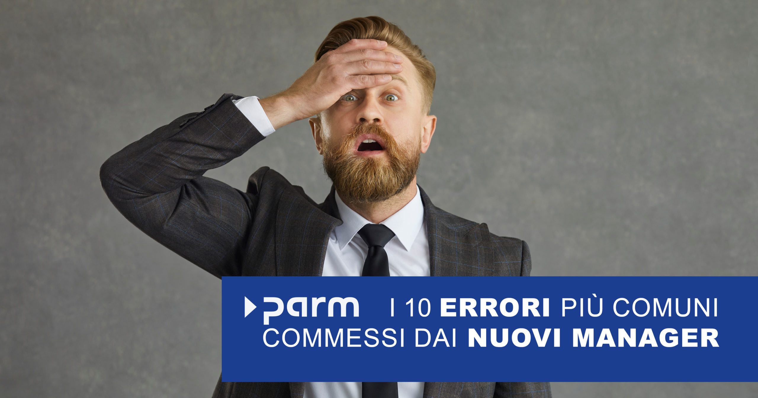 I 10 errori più comuni commessi dai nuovi manager e come evitarli