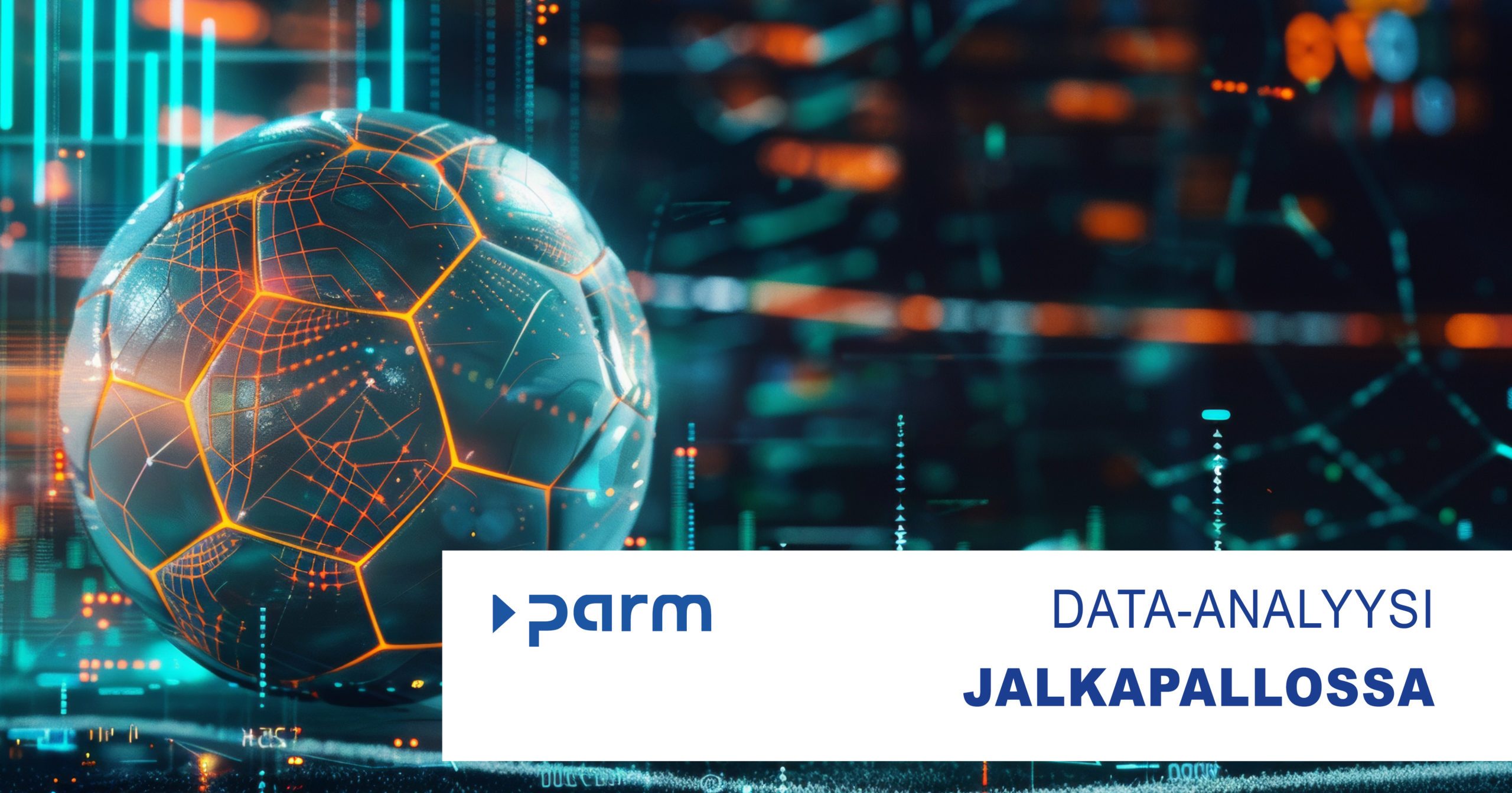 Data-analyysin merkitys jalkapallossa