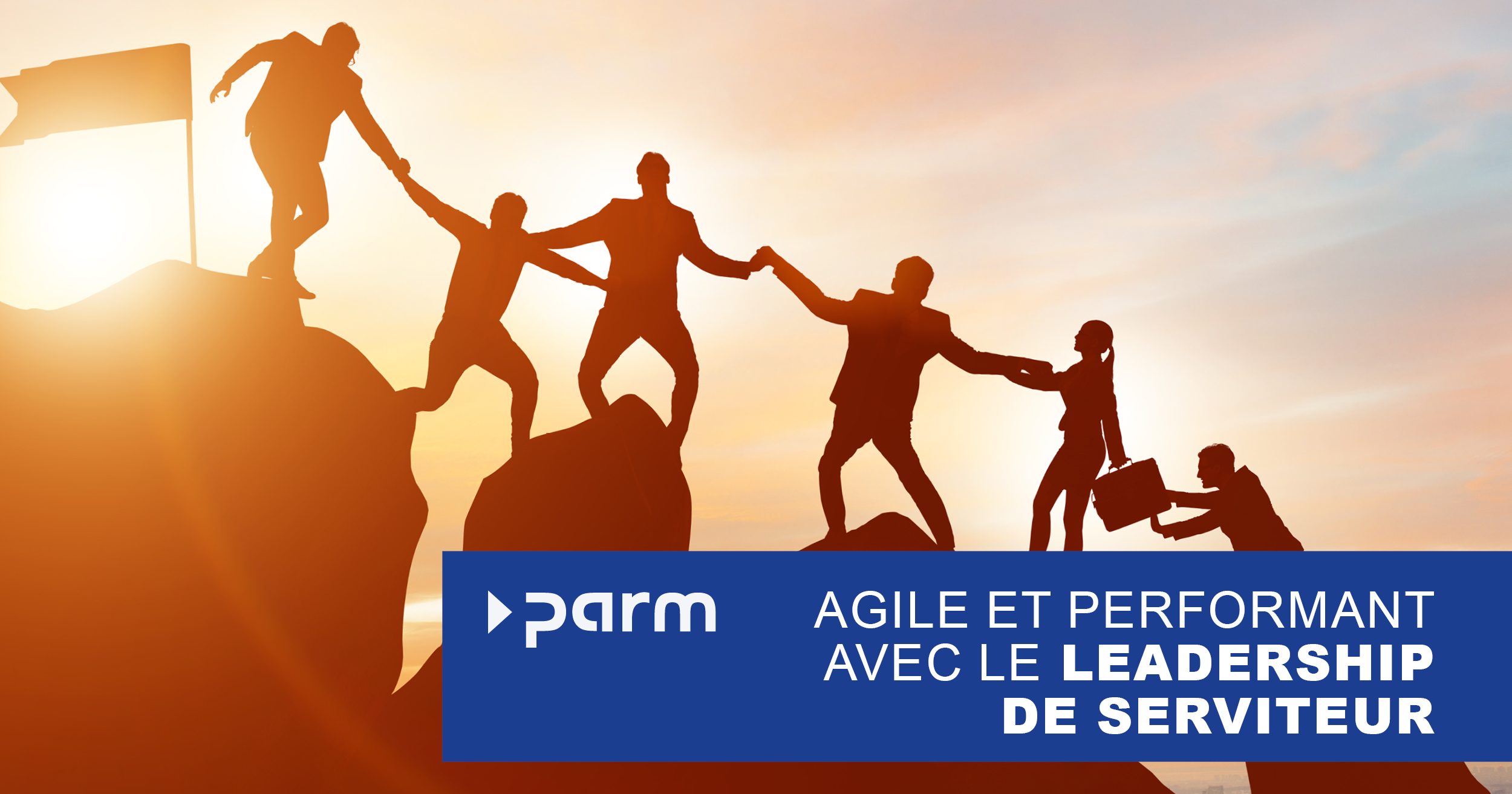 Agile et performant avec le leadership de serviteur