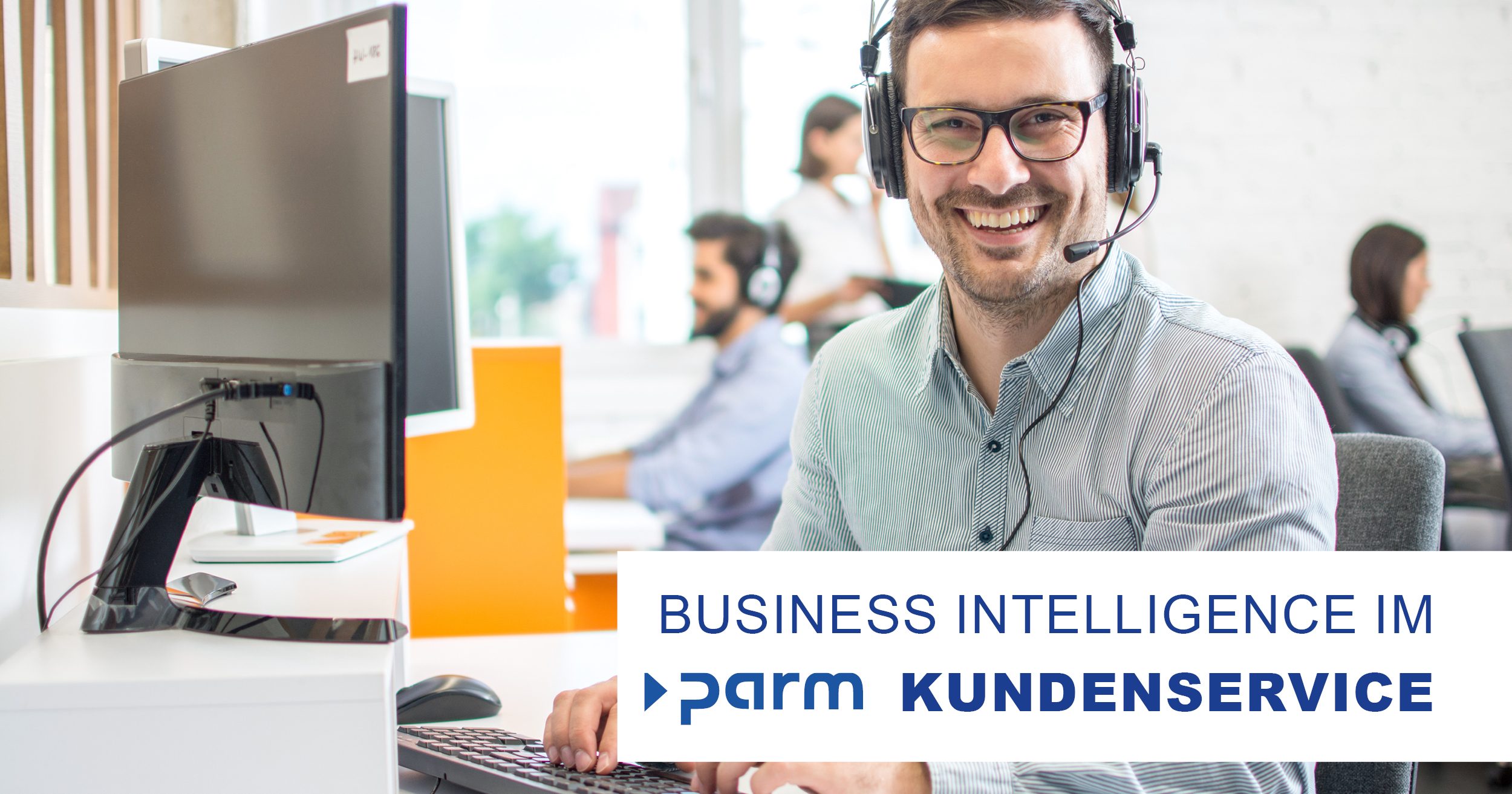 Business Intelligence im Kundenservice