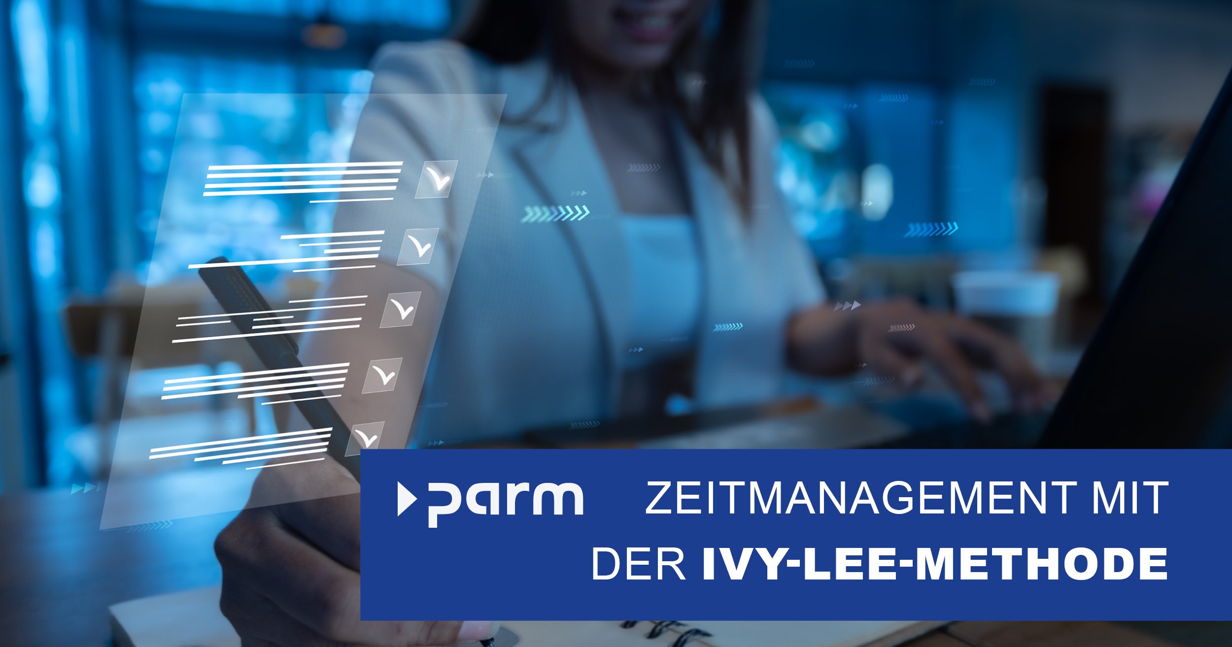 Zeitmanagement mit der Ivy-Lee-Methode