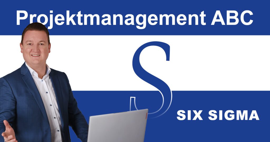 Post_PM-ABC_SixSigma Projektmanagement-ABC: S wie Six Sigma