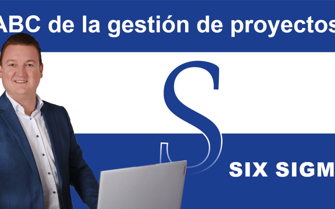 Six Sigma como factor de éxito: cómo las empresas aumentan el rendimiento de sus proyectos