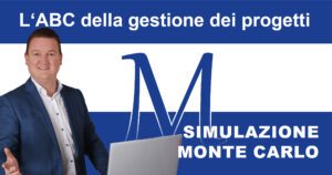 Comprendere meglio i rischi, gestire le incertezze e prendere decisioni informate con l'aiuto della simulazione Monte Carlo