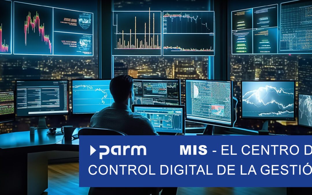 El centro de control digital de la gestión moderna: el sistema de información de gestión (SIG)