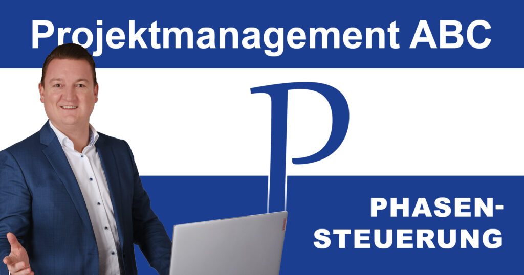 Projektphasensteuerung: Ein Leitfaden für den Erfolg in jedem Projekt