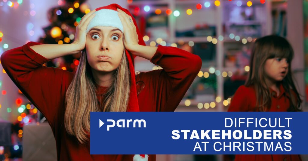 Post_Stakeholder_Christmas How to manage “difficult stakeholders” at the family celebration