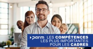 Les compétences les plus importantes pour les cadres Les compétences les plus importantes pour les cadres