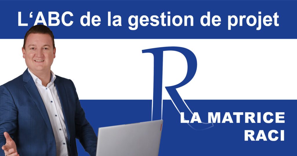 Post_PM-ABC_RACI Le chaos dans l'équipe ? La matrice RACI pour une répartition claire des rôles dans le projet