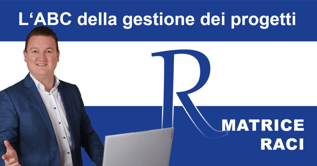 Caos nel team? Usare la matrice RACI per ottenere una chiara assegnazione dei ruoli nel progetto