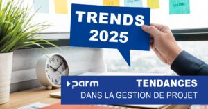 Tendances en matière de gestion de projet 2025 Tendances en matière de gestion de projet 2025