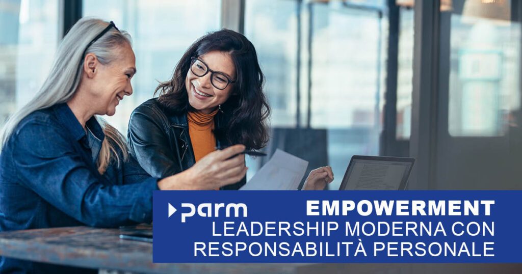 Empowerment nei progetti: Perché la leadership moderna deve puntare sulla responsabilità personale