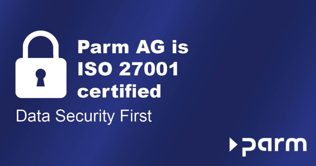 Post_ISO27001 Parm AG is ISO 27001 certified